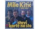 Mile Kitić i Južni Vetar – Stavi karte na sto (LP)  VG- slika 1