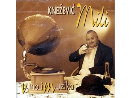 Mili Knežević – Vino i Muzika CD