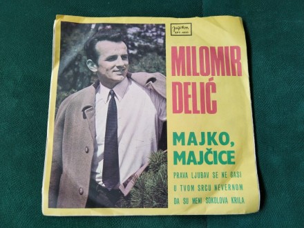 Milomir Delic - Majko majcice