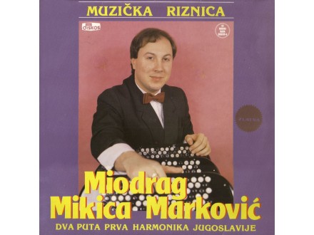 Miodrag Mikica Marković - Muzička Riznicia