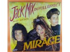 Mirage (12) ‎– Jack Mix In Full Effect (More Hot Hits),