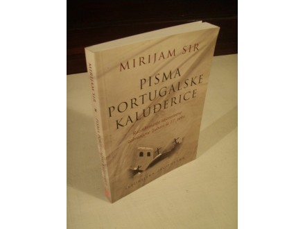 Mirijam Sir - Pisma portugalske kaludjerice