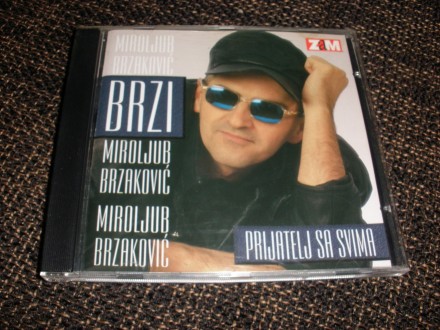 Miroljub Brzaković Brzi ‎– Prijatelj Sa Svima