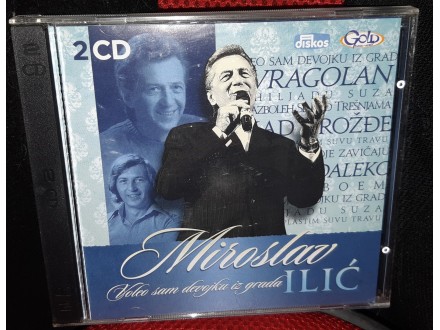 Miroslav Ilić - Voleo Sam Devojku iz Grada (2 x CD)