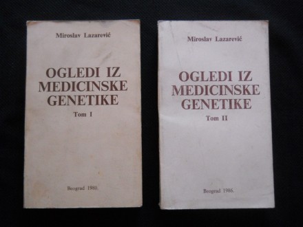 Miroslav Lazarević OGLEDI IZ MEDICINSKE GENETIKE