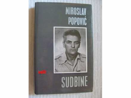 Miroslav Popović SUDBINE