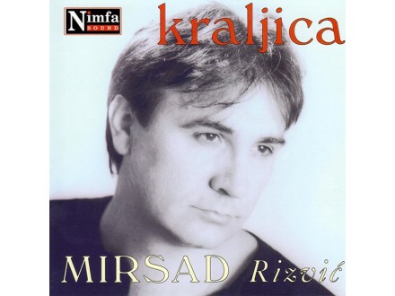 Mirsad Rizvić ‎– Kraljica  CD