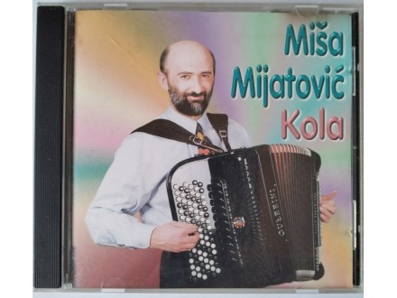 Miša Mijatović ‎– Kola