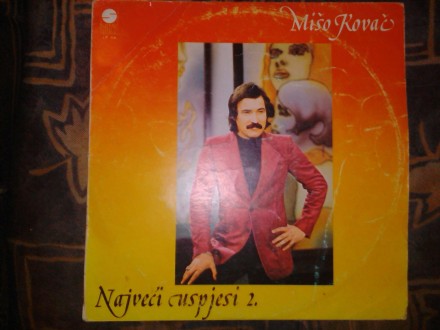 Miso Kovac 1977 - Najveci Uspjesi 2