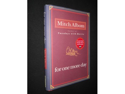 Mitch Albom FOR ONE MORE DAY