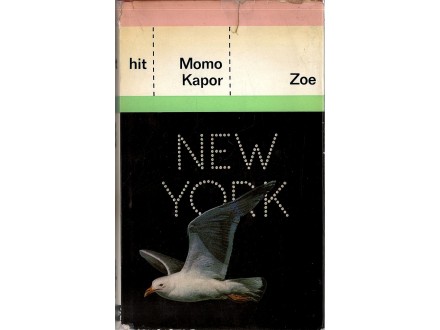 Momo Kapor - ZOE (1. izdanje, 1978)