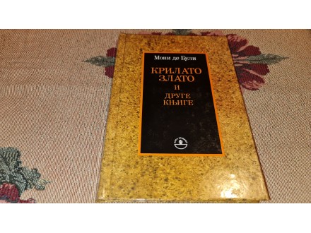 Moni de Buli - Krilato zlato i druge knjige
