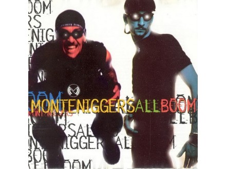 Monteniggers ‎– Allboom CD Nov