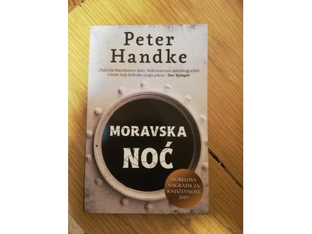 Moravska noć, Peter Handke