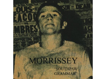 Morrissey ‎– Southpaw Grammar (CD)