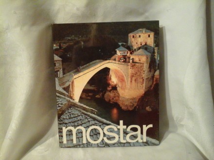 Mostar Zuko Džumhur izd 1982 monografija
