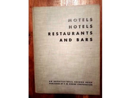 Motels-hotels-restaurants and bars