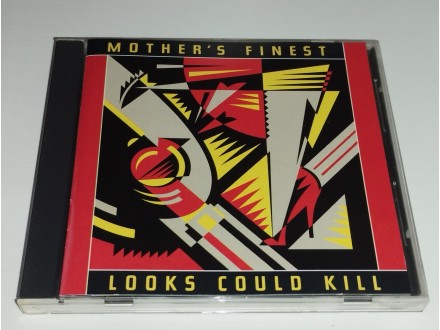 Mother`s Finest – Looks Could Kill