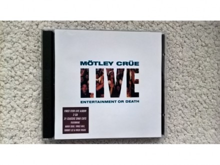 Motley Crue - Live-Entertainment Or Death (2CD)