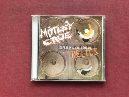 Motley Crue - SUPERSoNiC, and DEMoNiC RELiCS 1999