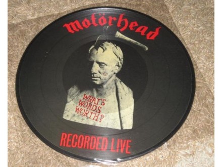 Motorhead ‎– What`s Words Worth? (LP)