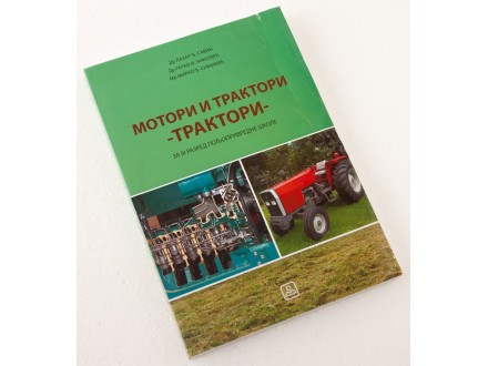 Motori i traktori - Traktori, Lazar Đ. Savin