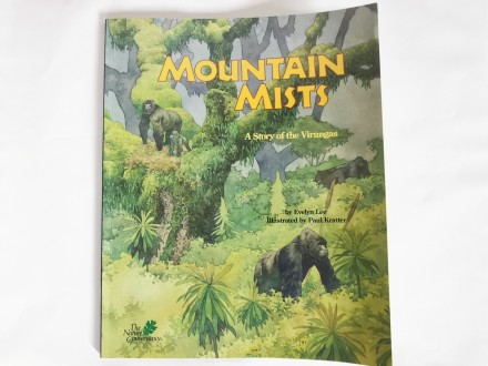 Mountain Mists: A Story of the Virungas