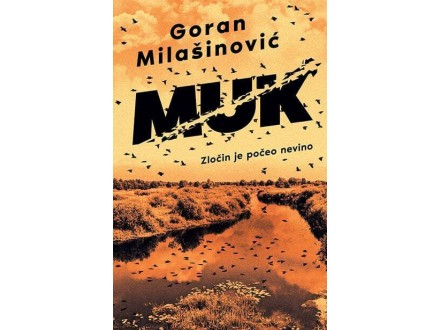 Muk - Goran Milašinović