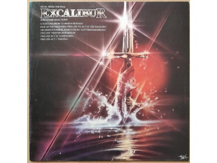 Music From The Film Excalibur And Other Selections
