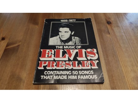 Music of Elvis Presley 50 songs that made him famous