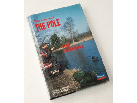 My Way with the Pole, Tom Pickering