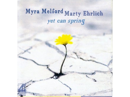 Myra Melford, Marty Ehrlich - Yet Can Spring