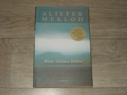 NIJE VELIKA ŠTETA - Alister Meklod