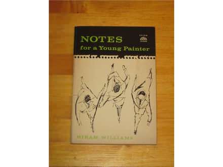NOTES FOR A YOUNG PAINTER - H. WILLIAMS