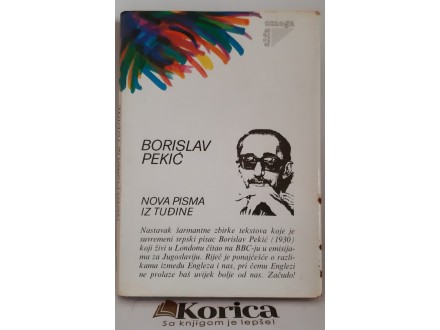 NOVA PISMA IZ TUĐINE: Borislav Pekić