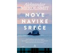 NOVE NAVIKE SREĆE - Aleksandar Mekol Smit