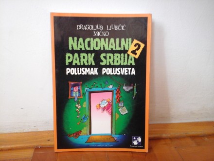 Nacionalni park Srbija 2 Dragoljub Ljubičić Mićko
