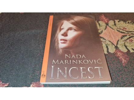 Nada Marinković - Incest