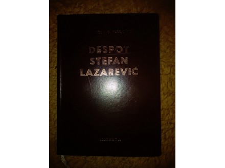 Nadezda D Pavlovic-Despot Stefan Lazarevic
