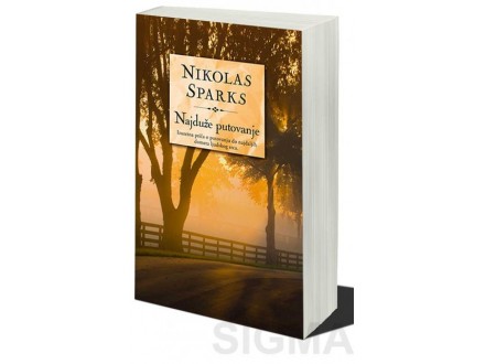 Najduže putovanje - Nikolas Sparks