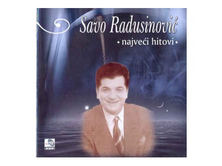 Najveći Hitovi, Savo Radusinović, CD