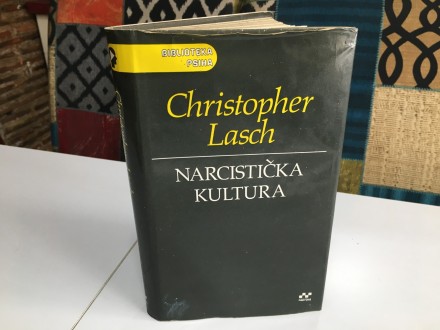 Narcistička kultura  Christopher Lasch