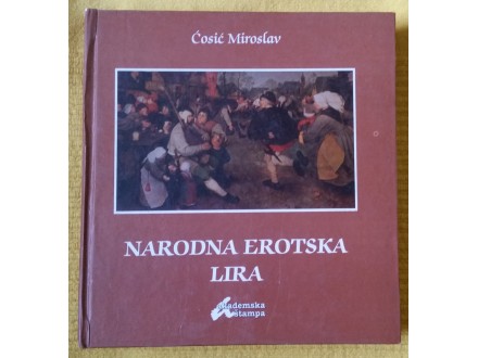 Narodna erotska lira  Ćosić Miroslav
