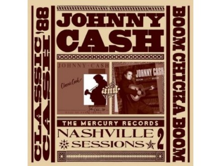 Nashville Sessions Vol. 2: Classic Cash `88 &; Boom Chicka Boom, Johnny Cash, CD