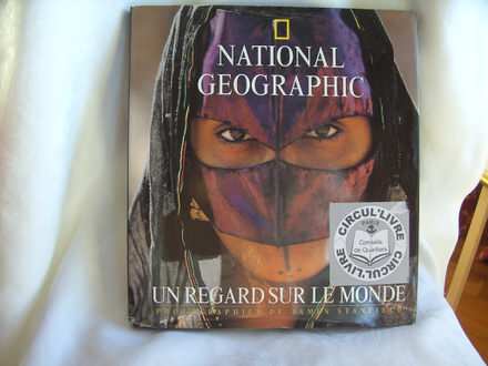 National Geographic, Un Regards sur le Monde