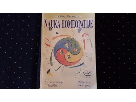 Nauka homeopatije/George Vithoulkas