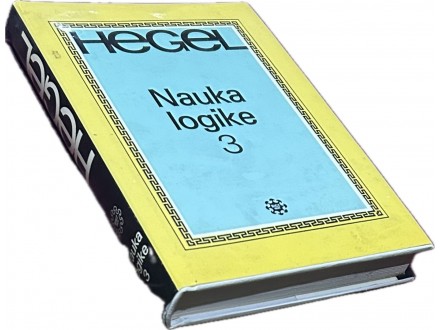 Nauka logike 3-Hegel