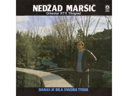 Nedžad Maršić - Nedžad Maršić