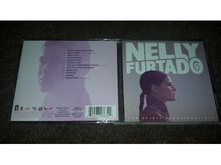 Nelly Furtado - The spirit indestructible  , ORIGINAL