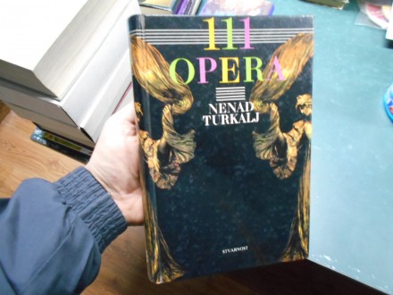 Nenad Turkalj - 111 opera